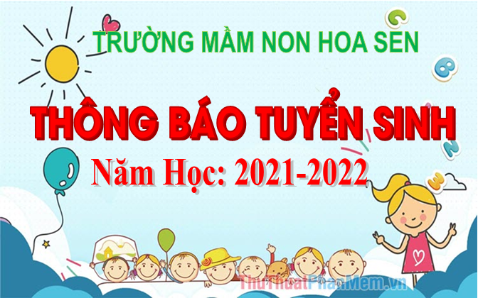 ThÔng BÁo TuyỂn Sinh Mầm Non Hoa Sen 1469